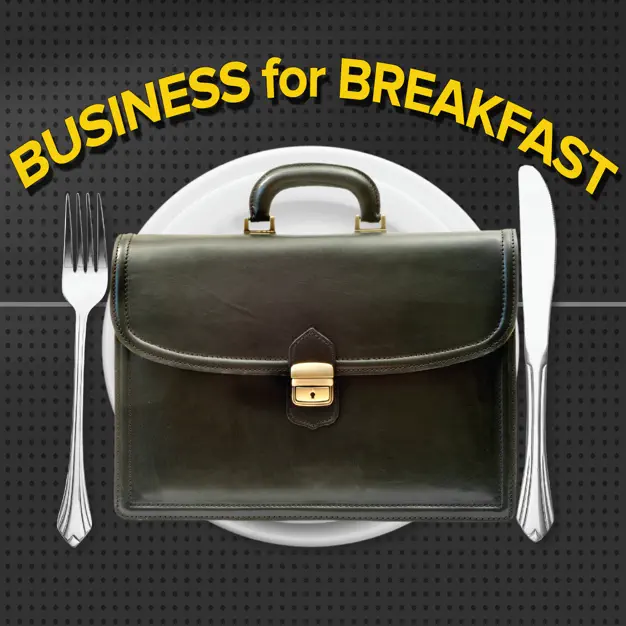 Business for Breakfast podcast